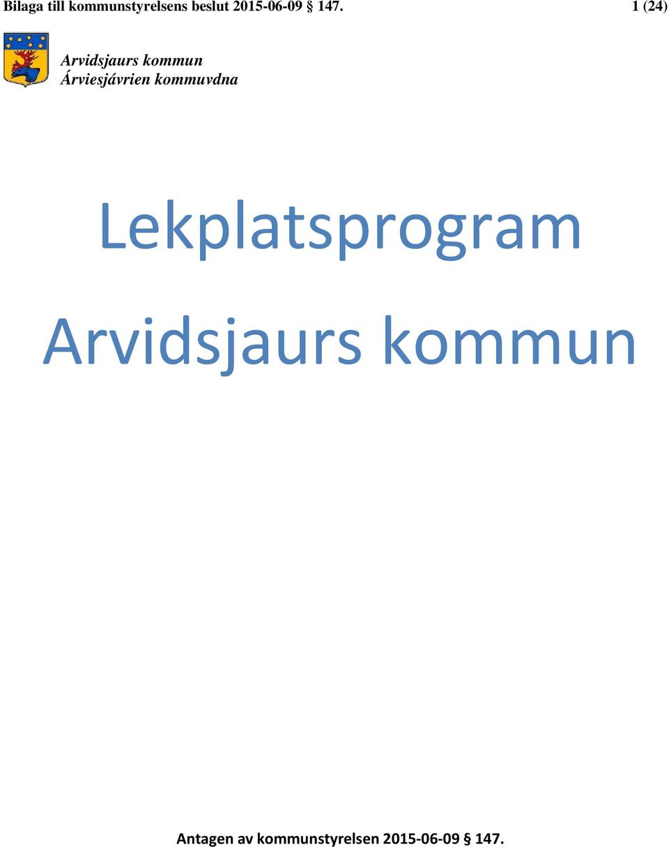 Árviesjávrien kommuvdna Lekplatsprogram