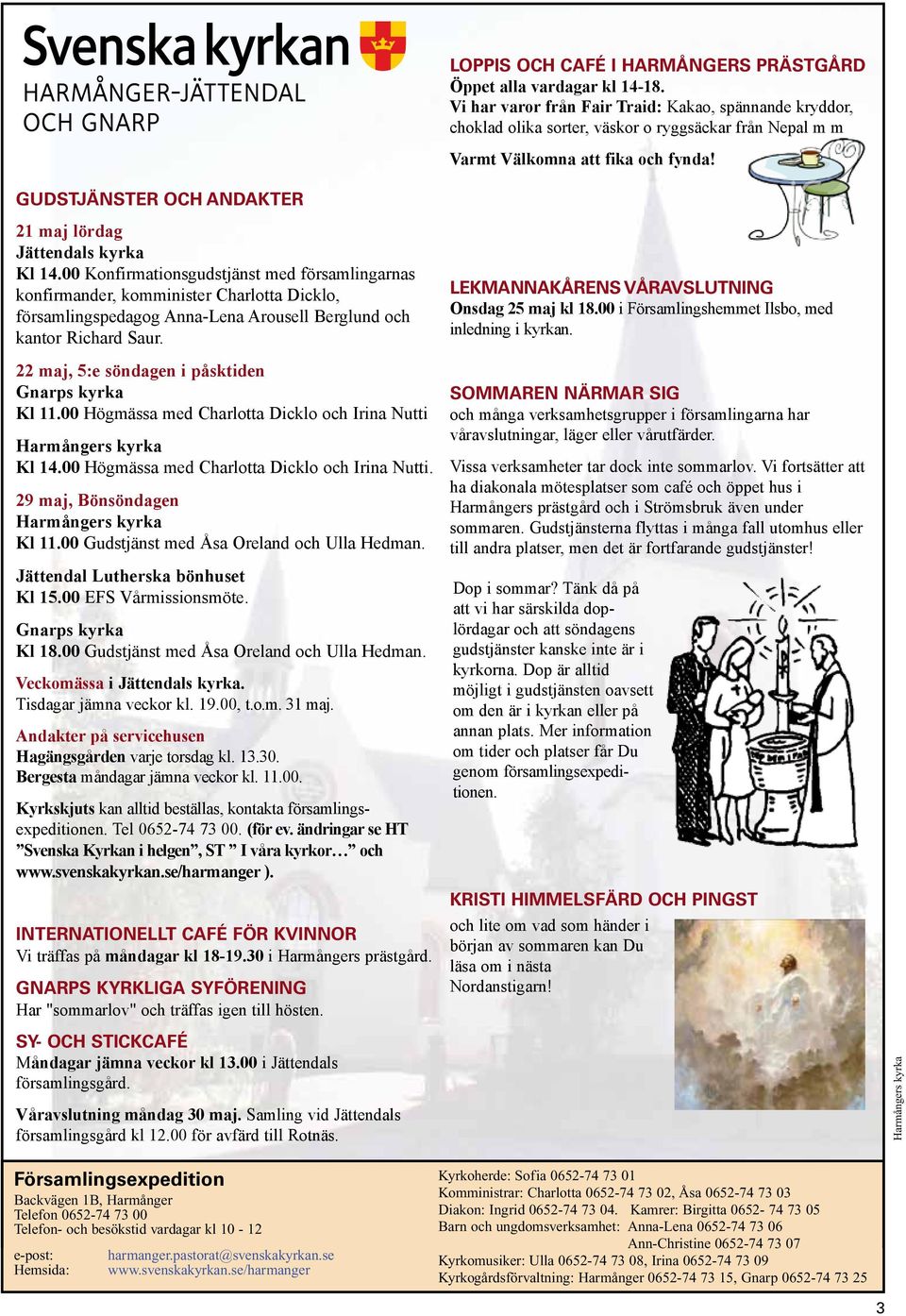 Gudstjäster och adakter 21 maj lördag Jättedals kyrka Kl 14.