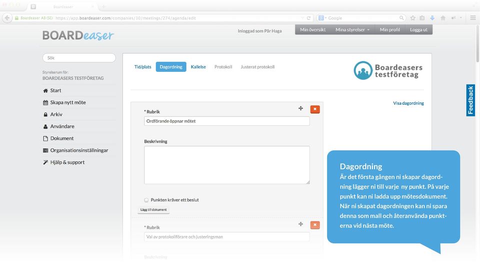 På varje punkt kan ni ladda upp mötesdokument.