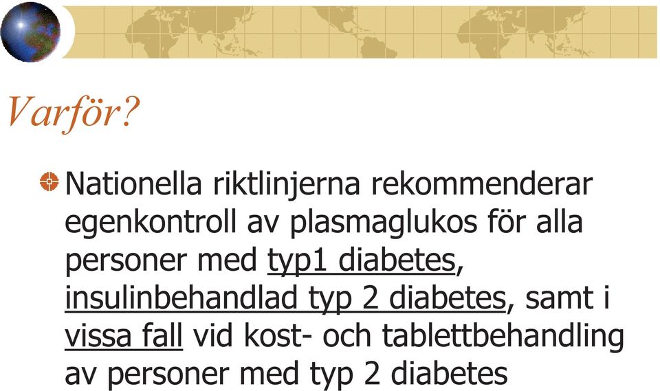 plasmaglukos för alla personer med typ1 diabetes,