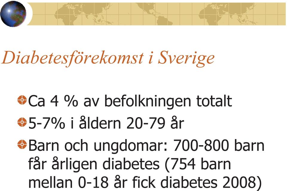 Barn och ungdomar: 700-800 barn får årligen