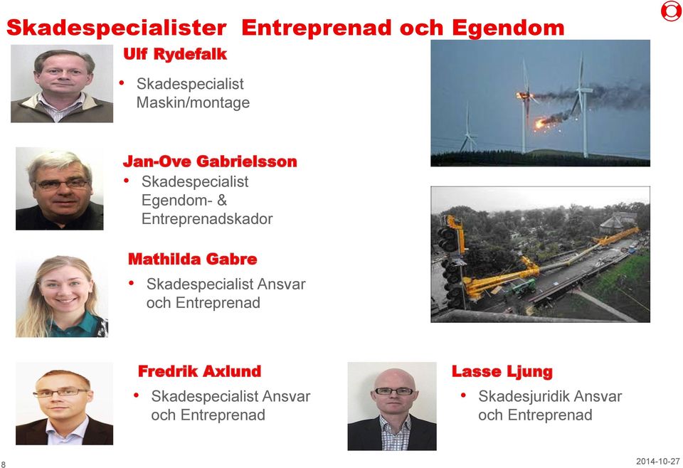 Entreprenadskador Mathilda Gabre Skadespecialist Ansvar och Entreprenad