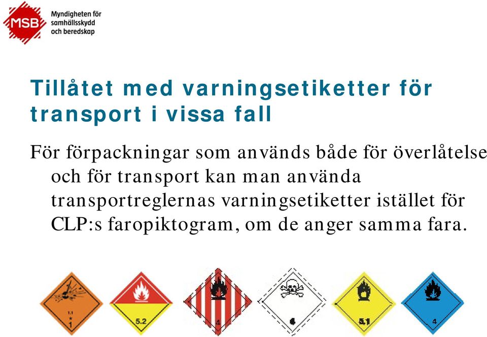 transport kan man använda transportreglernas