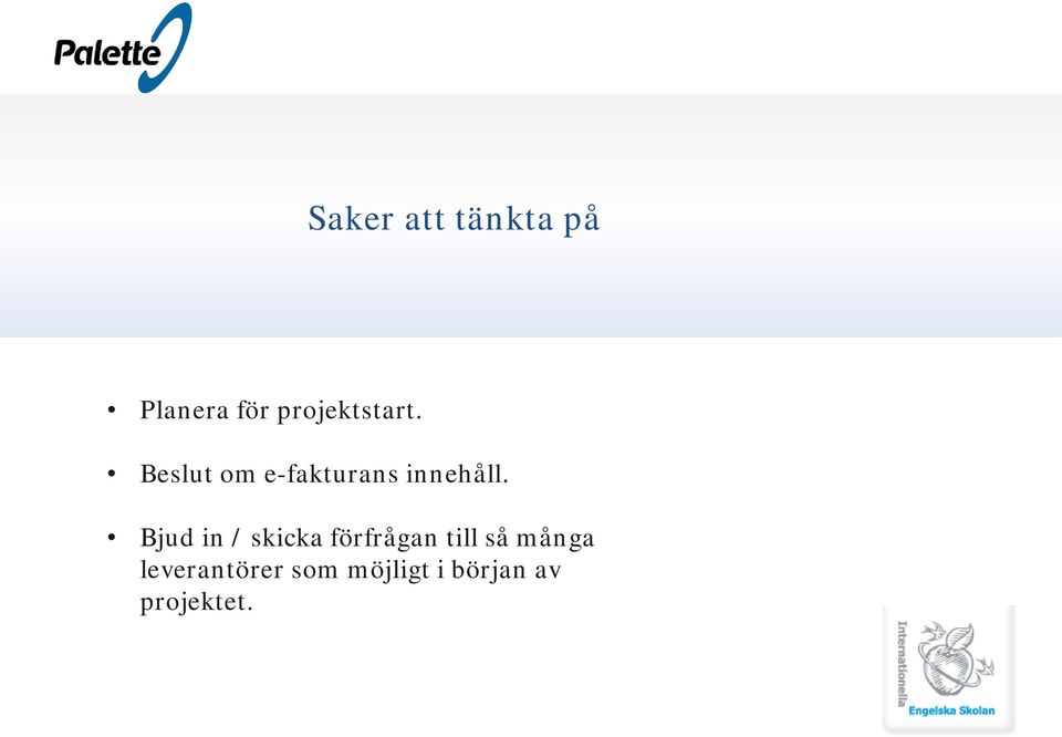 Beslut om e-fakturans innehåll.