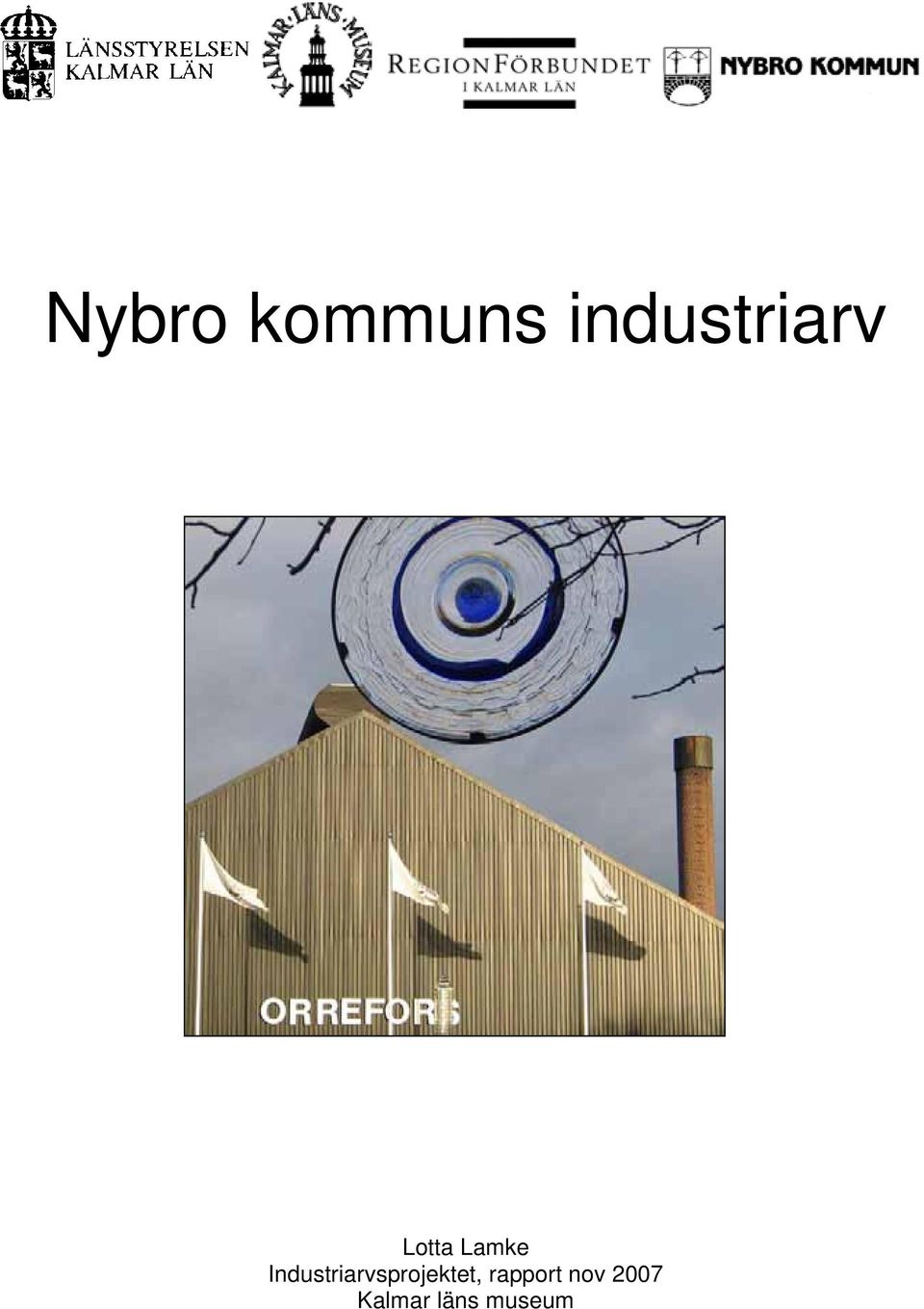 Industriarvsprojektet,