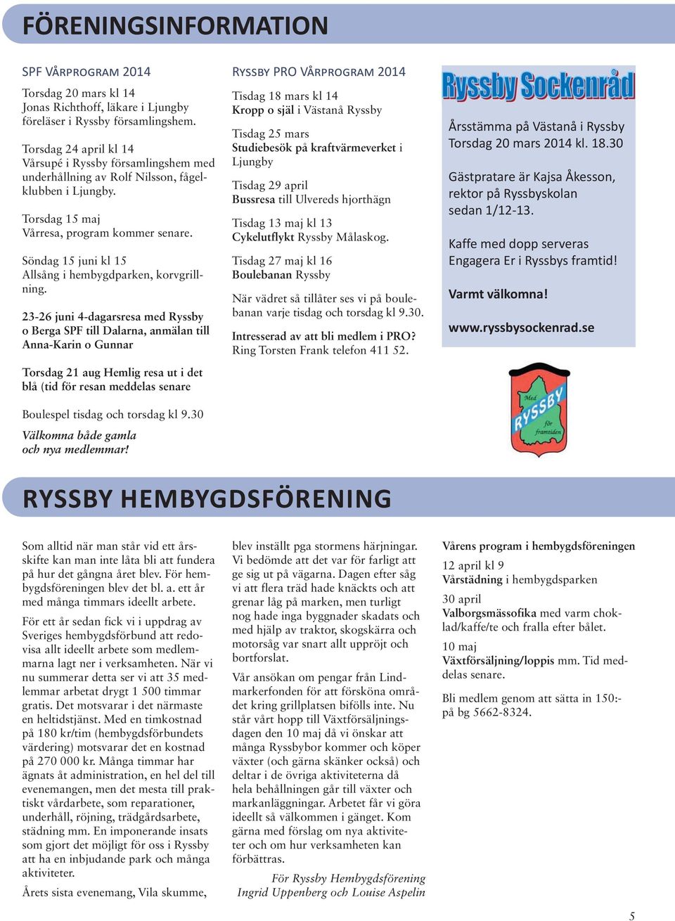 Söndag 15 juni kl 15 Allsång i hembygdparken, korvgrillning.