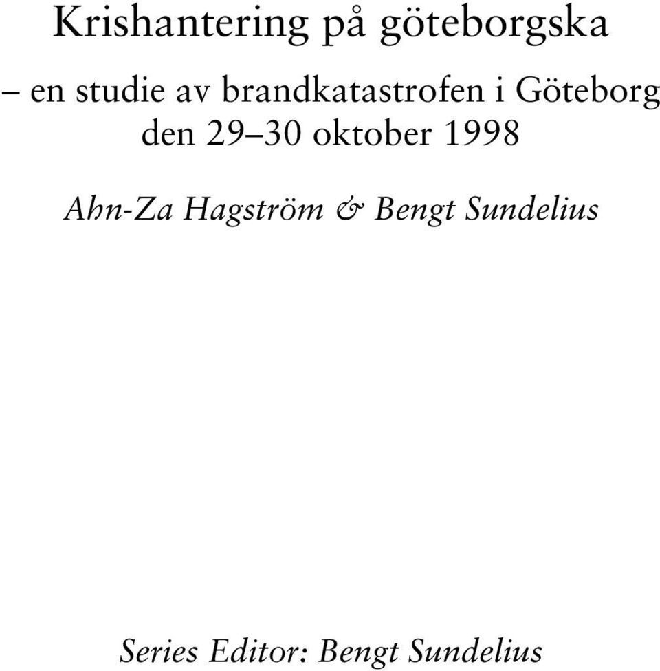 Ahn-Za Hagström & Bengt