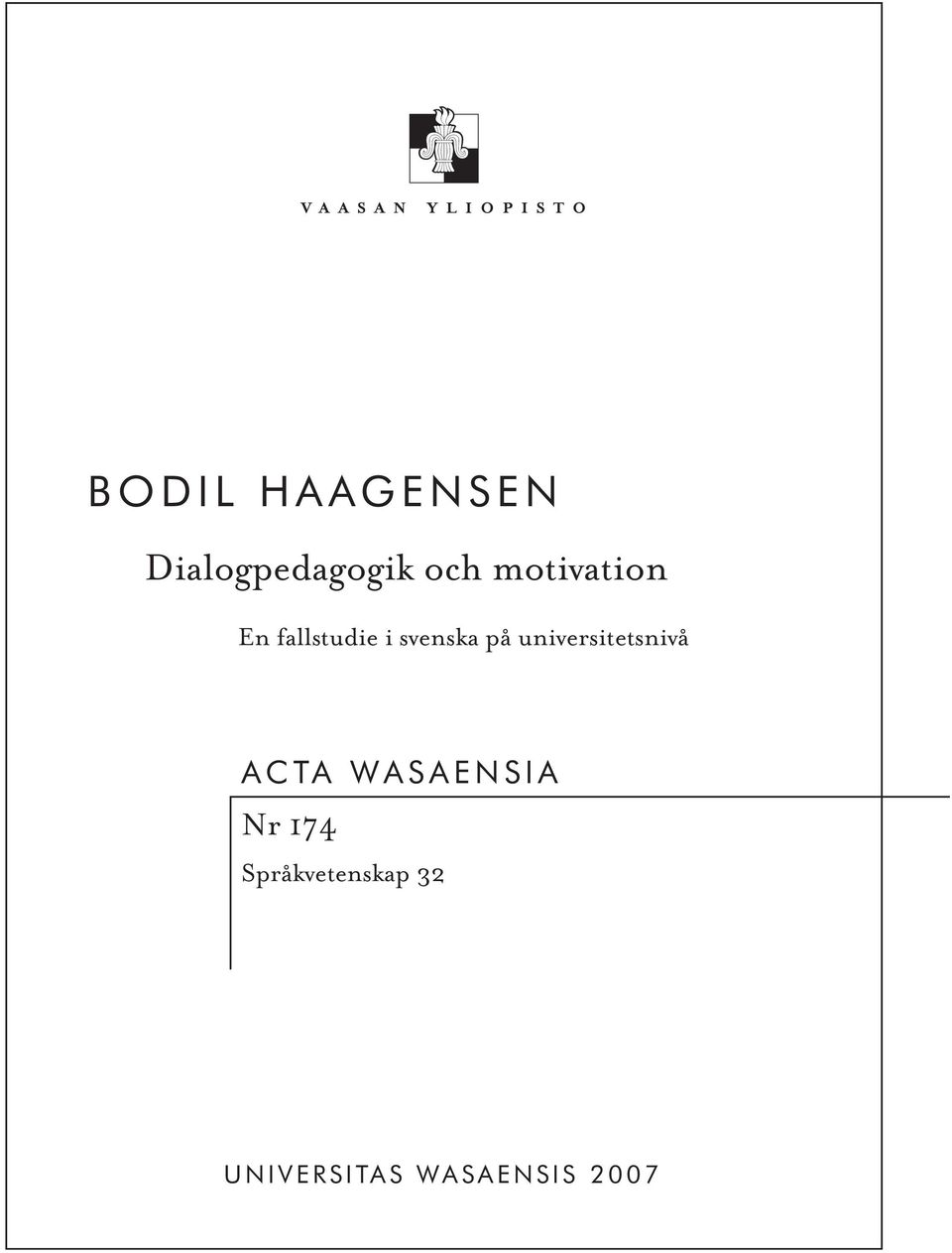 universitetsnivå ACTA WASAENSIA Nr 174