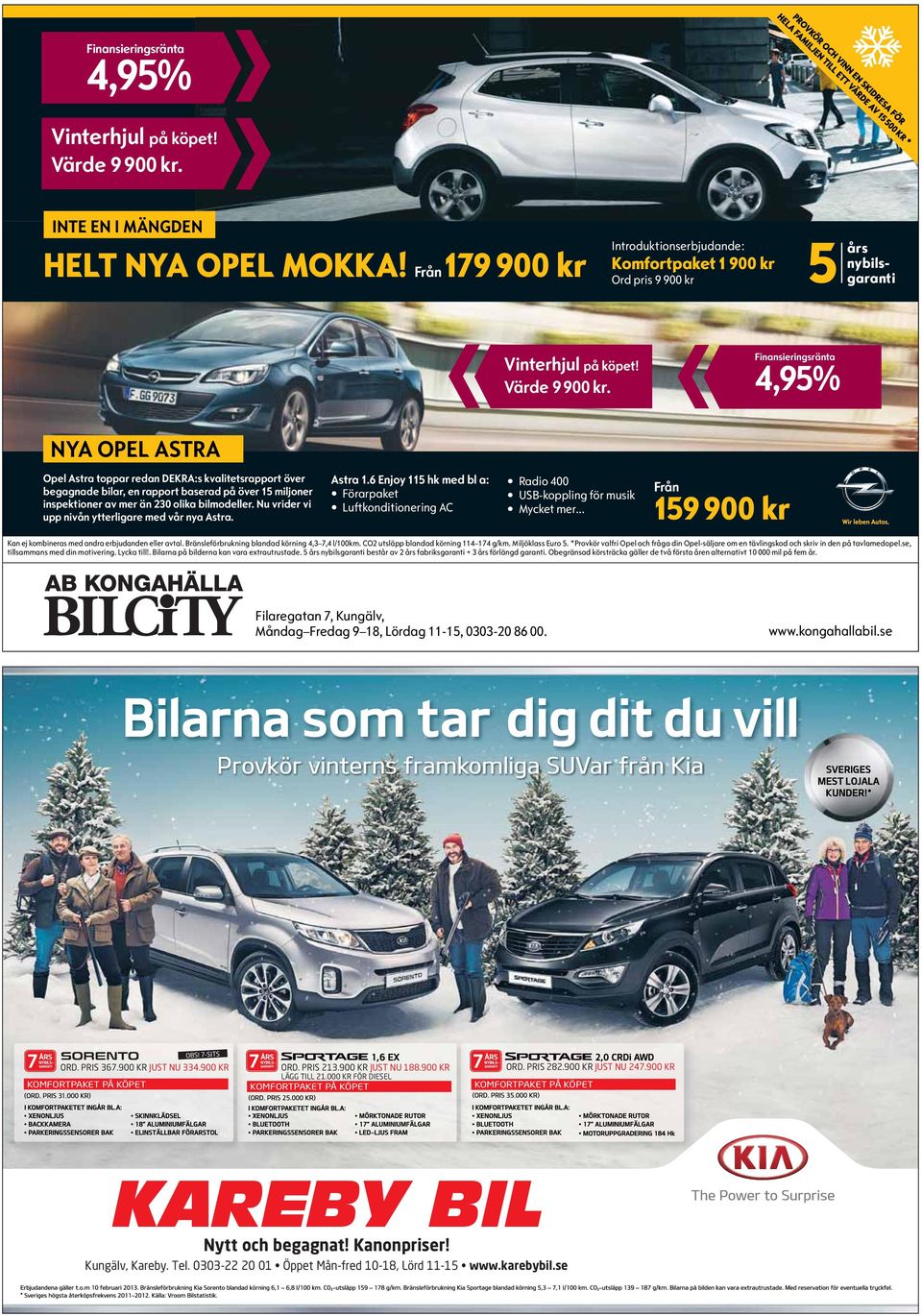 Finansieringsränta 4,95% NYA OPEL ASTRA Opel Astra toppar redan DEKRA:s kvalitetsrapport över begagnade bilar, en rapport baserad på över 15 miljoner inspektioner av mer än 230 olika bilmodeller.