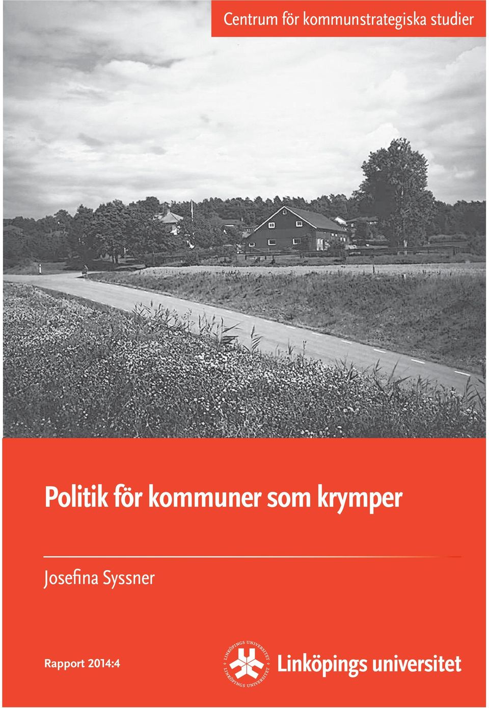 Denna rapport handlar om hur fem östgötakommuner som krymper uppfattar och hanterar sådana utmaningar.