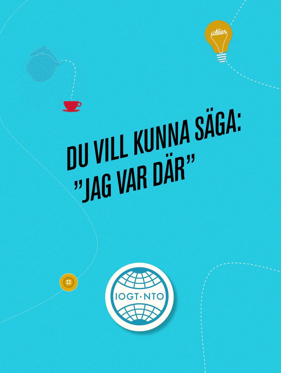 SÄGA: JAG