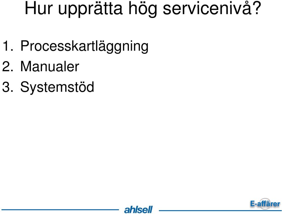 Processkartläggning