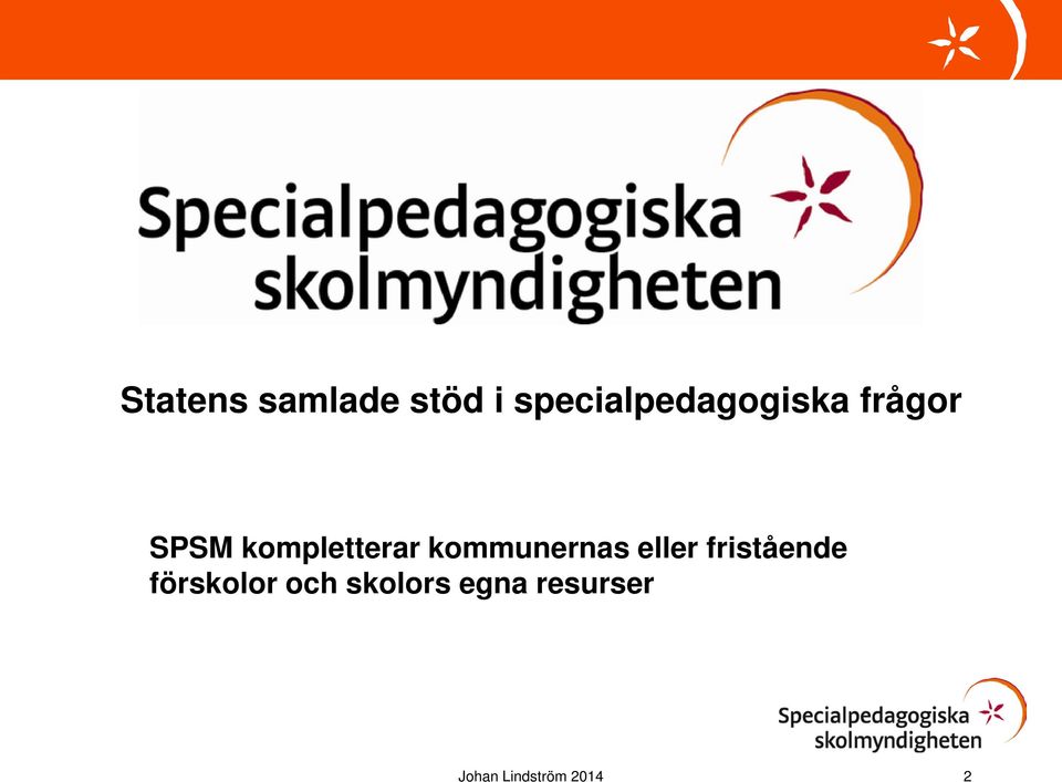 kompletterar kommunernas eller