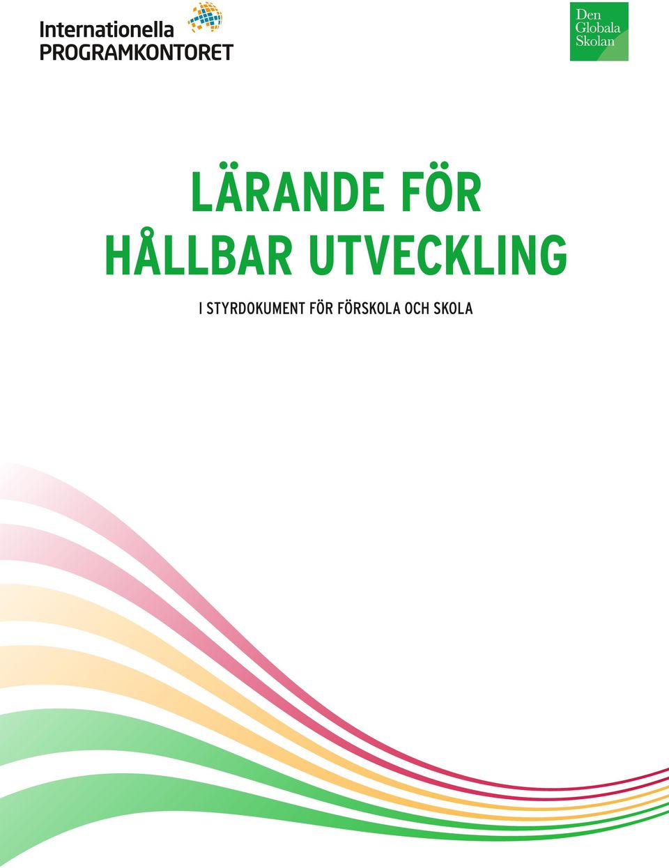 UTVECKLING I