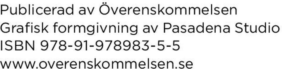 formgivning av Pasadena