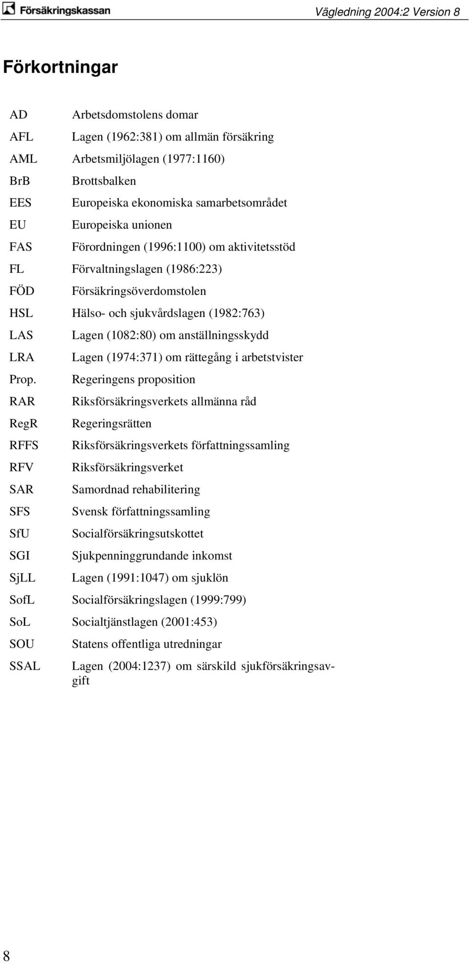 (1974:371) om rättegång i arbetstvister Prop.