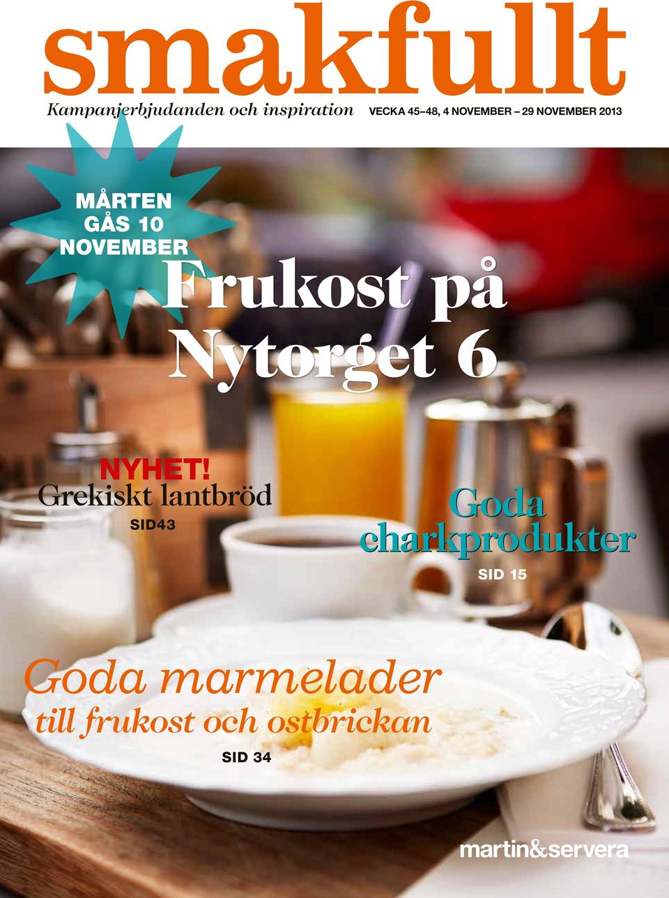 Frukost på Nytorget 6 NYHET!