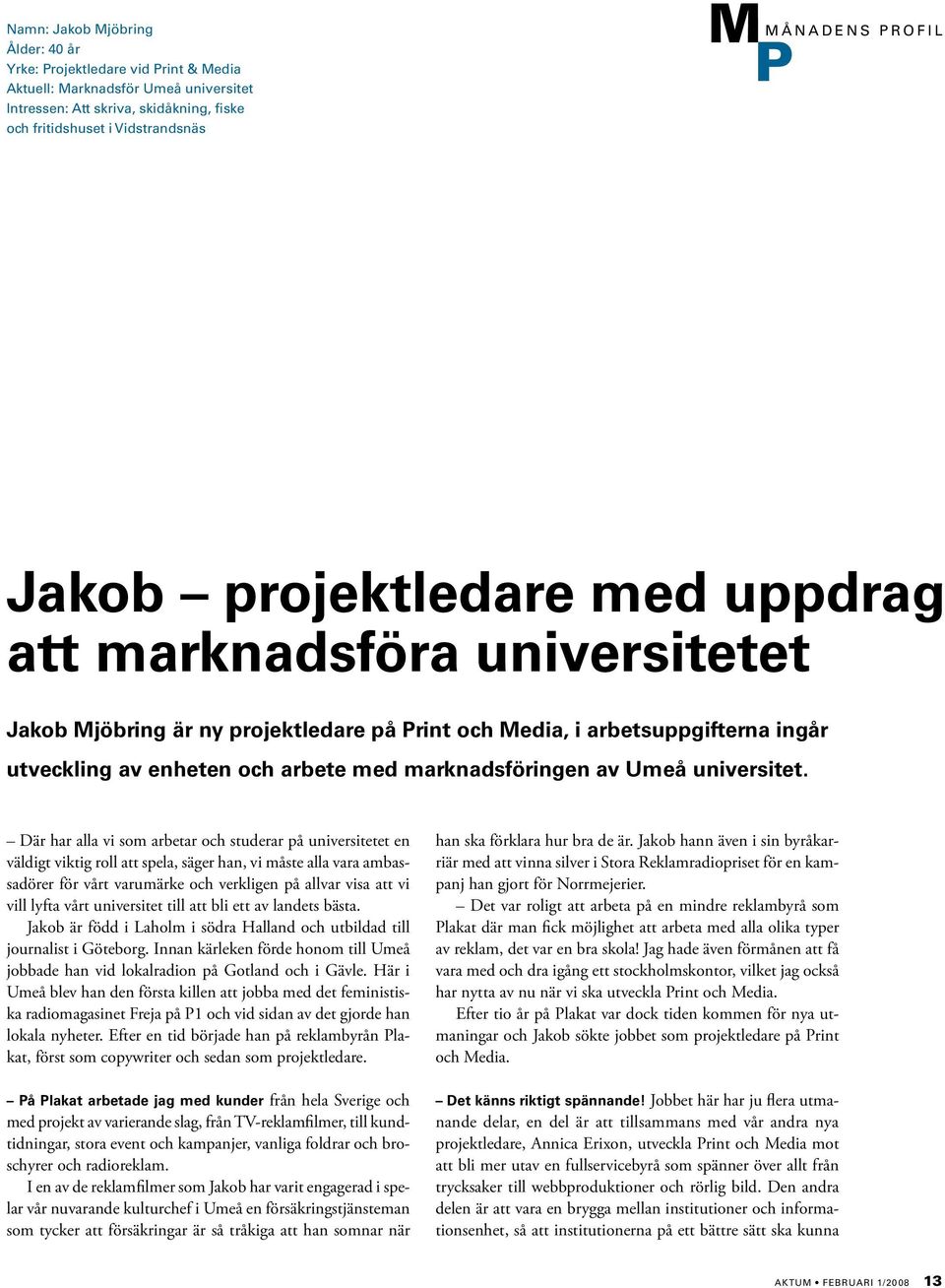 marknadsföringen av Umeå universitet.