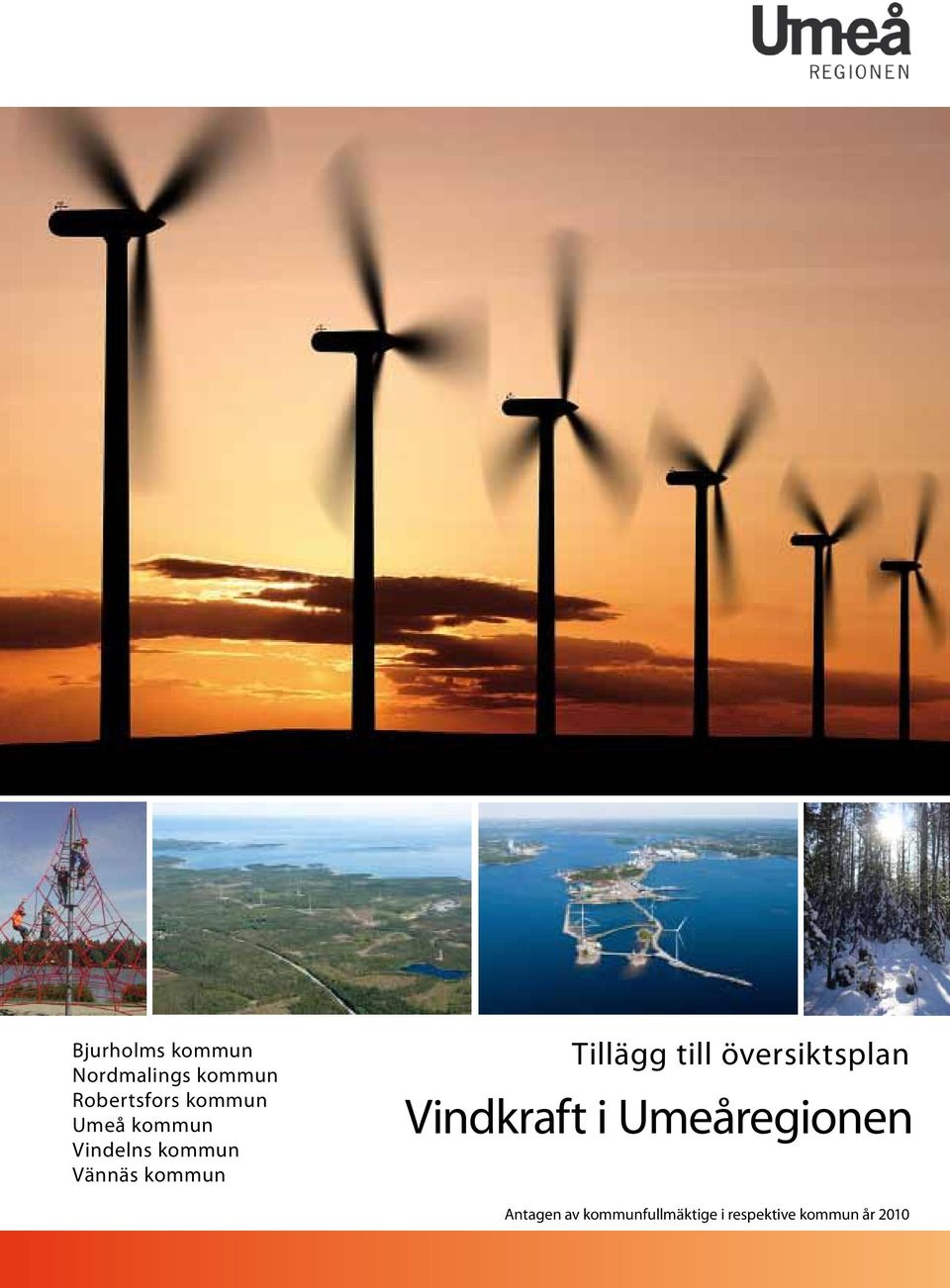 Tillägg till översiktsplan Vindkraft i Umeåregionen