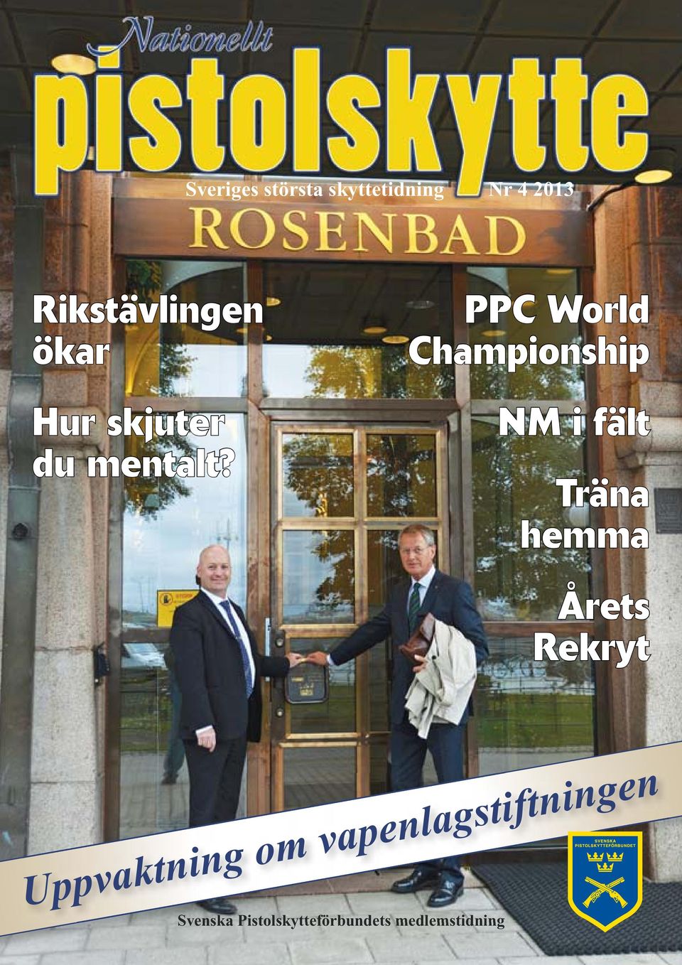 PPC World Championship NM i fält Träna hemma Årets