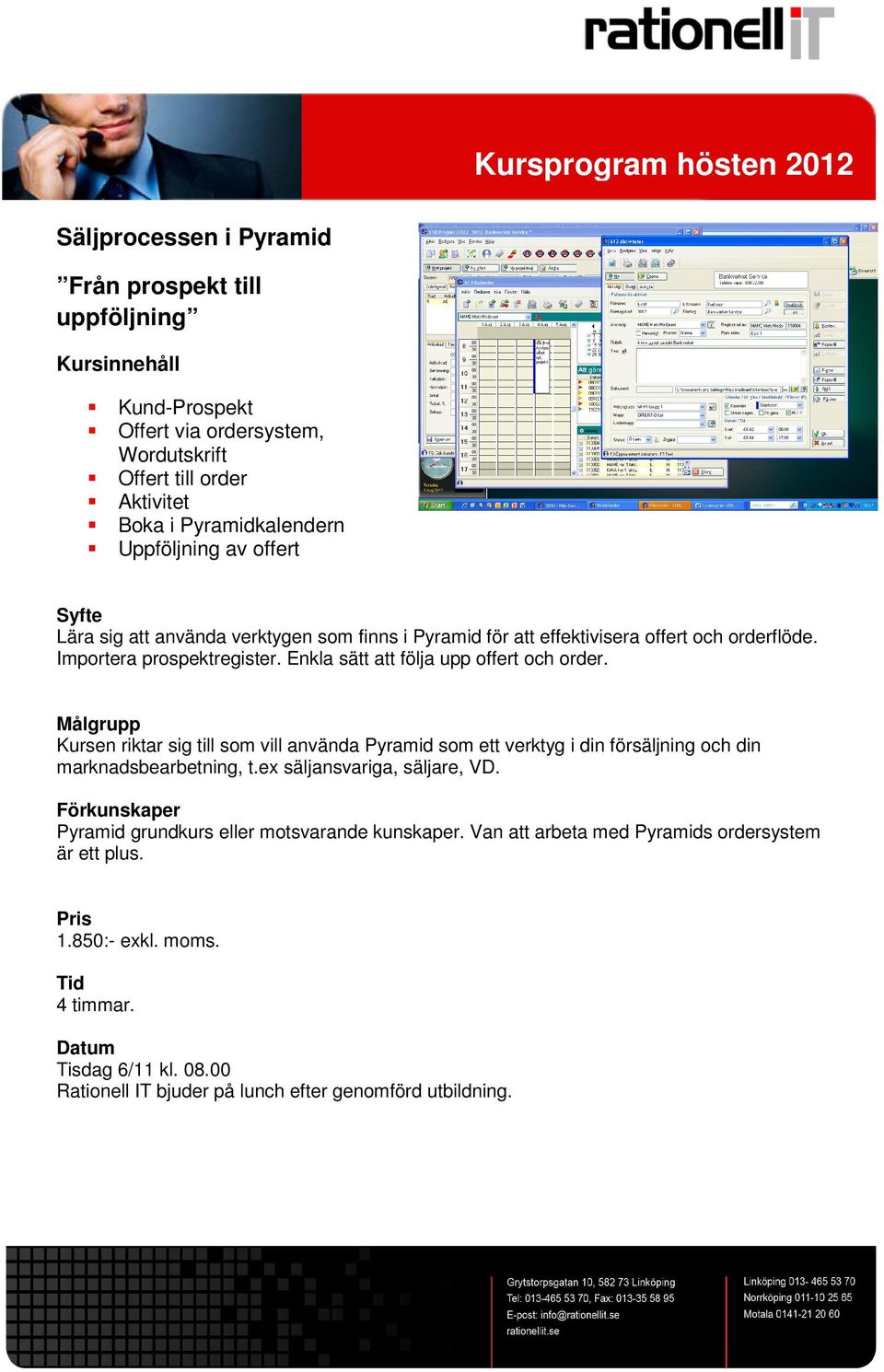 Importera prospektregister. Enkla sätt att följa upp offert och order.