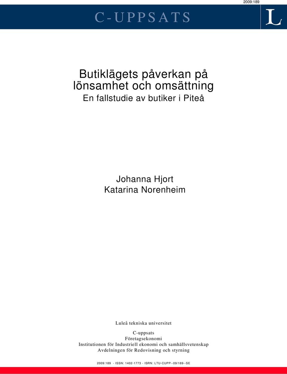 Företagsekonomi Institutionen för Industriell ekonomi och samhällsvetenskap