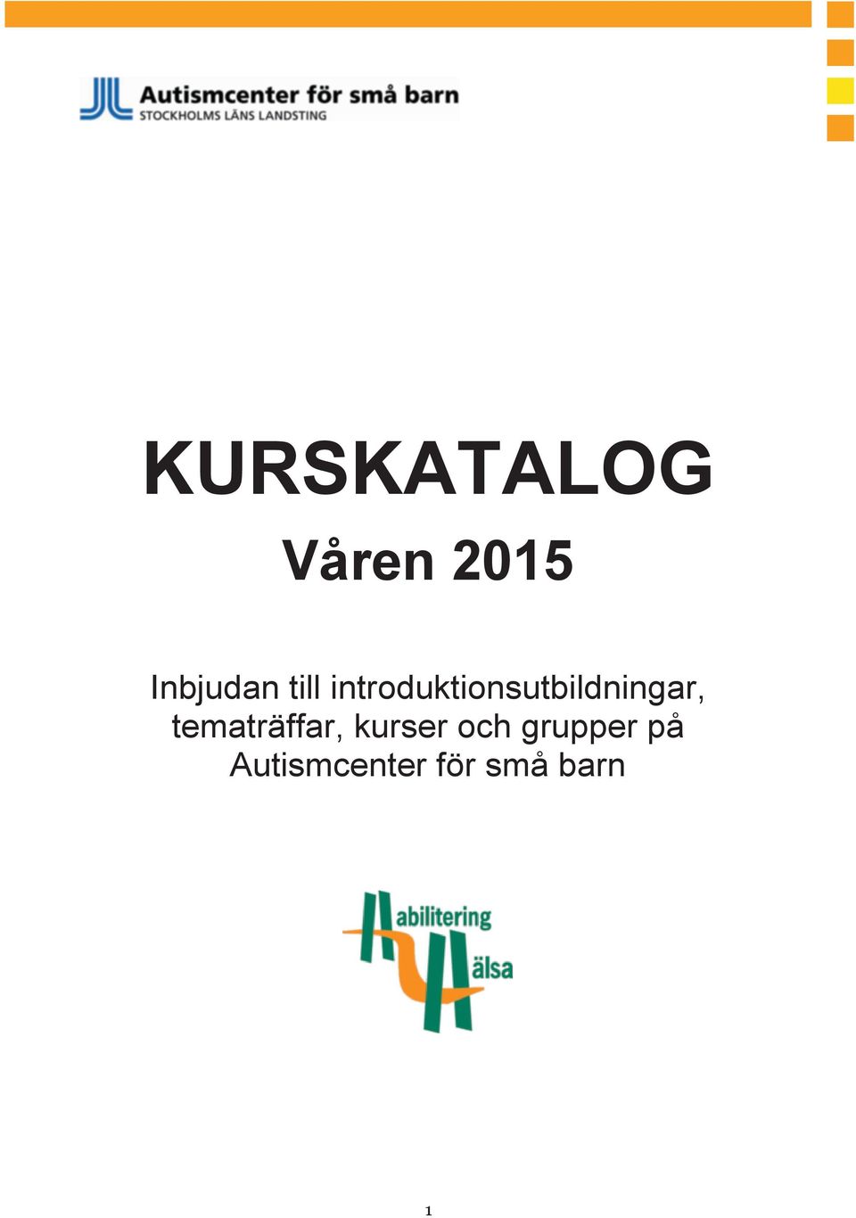 tematräffar, kurser och grupper