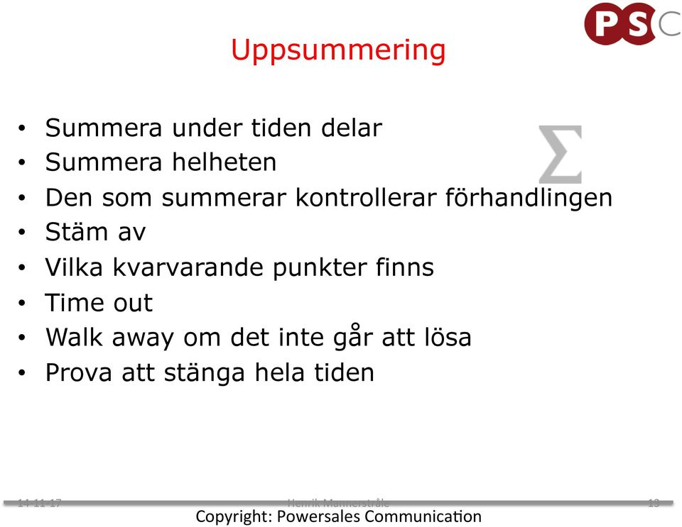 finns Time out Walk away om det inte går att lösa Prova att stänga
