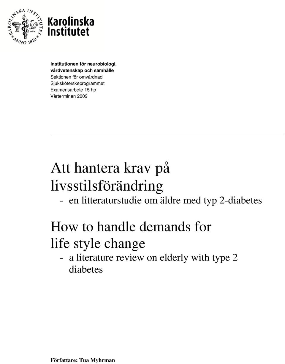 livsstilsförändring - en litteraturstudie om äldre med typ 2-diabetes How to handle