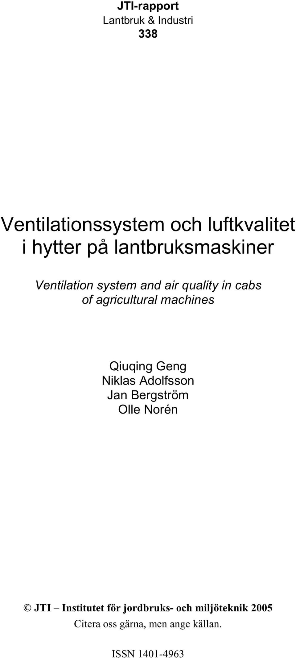 quality in cabs of agricultural machines Qiuqing Geng Niklas