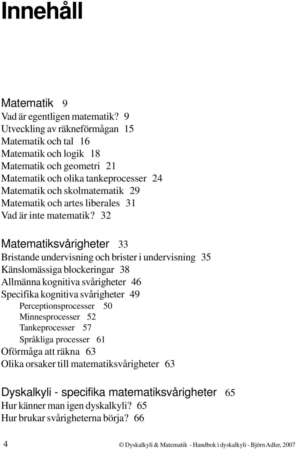 liberales 31 Vad är inte matematik?