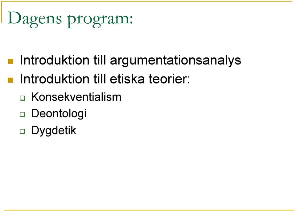 Introduktion till etiska teorier: