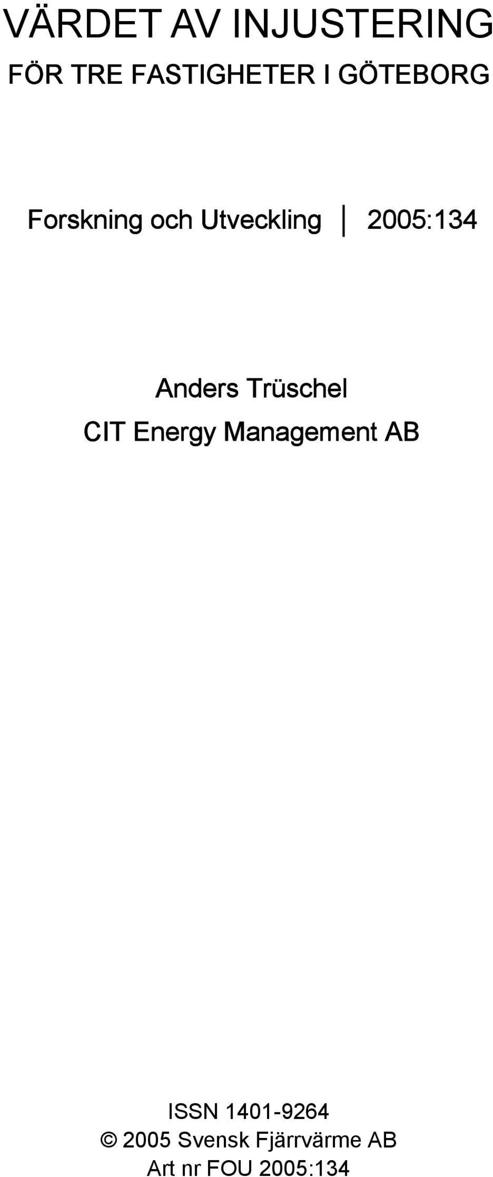 Anders Trüschel CIT Energy Management AB ISSN