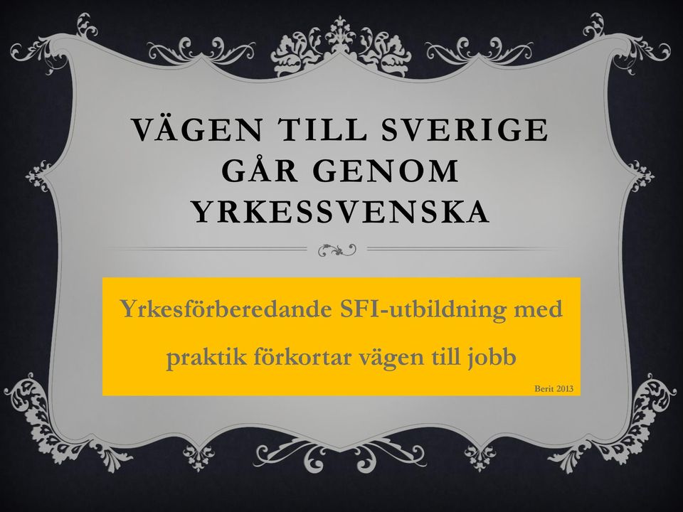 SFI-utbildning med praktik