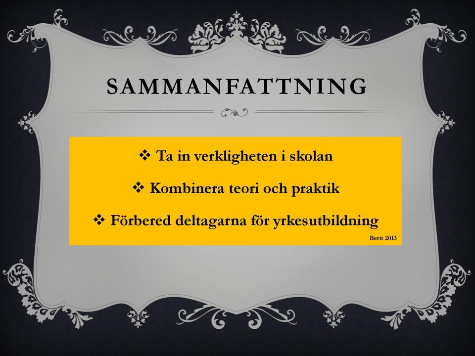 Kombinera teori och praktik