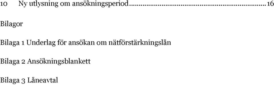 ansökan om nätförstärkningslån Bilaga