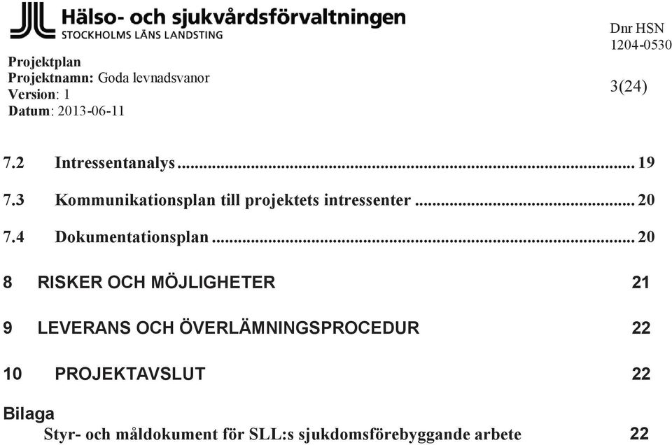 4 Dokumentationsplan.