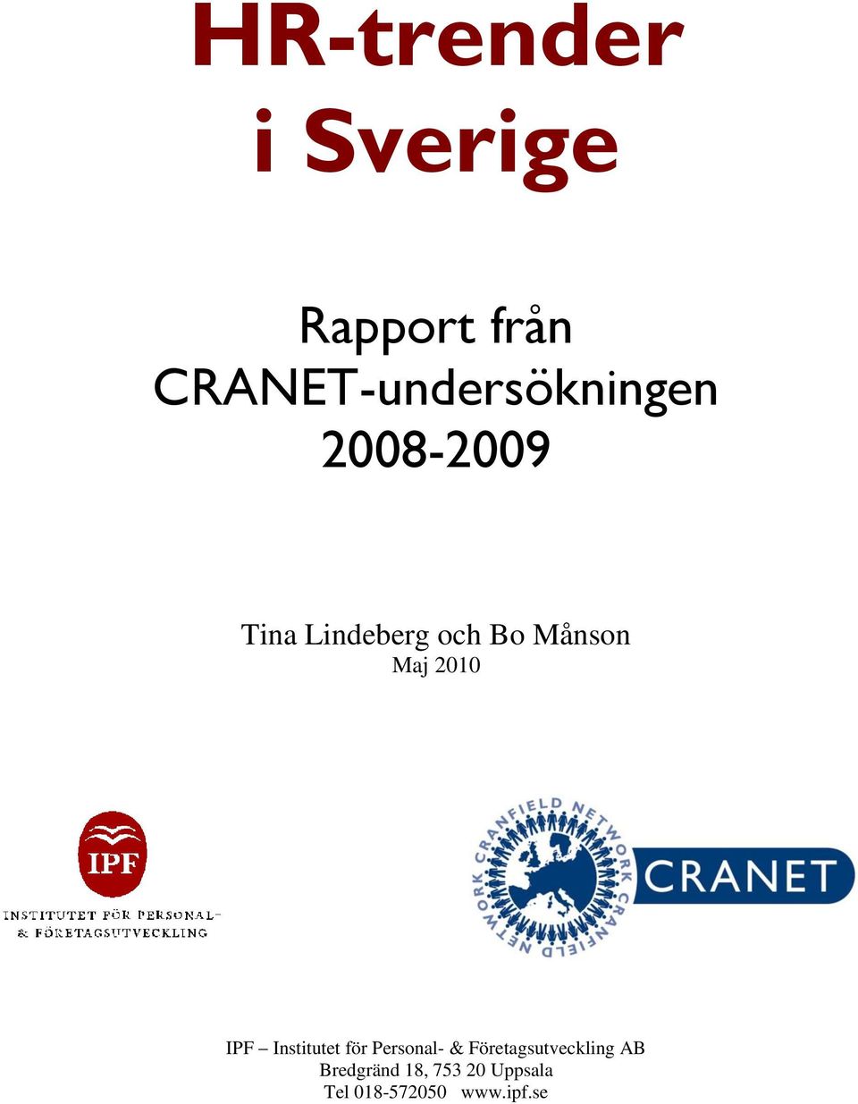 Månson Maj 2010 IPF Institutet för Personal- &