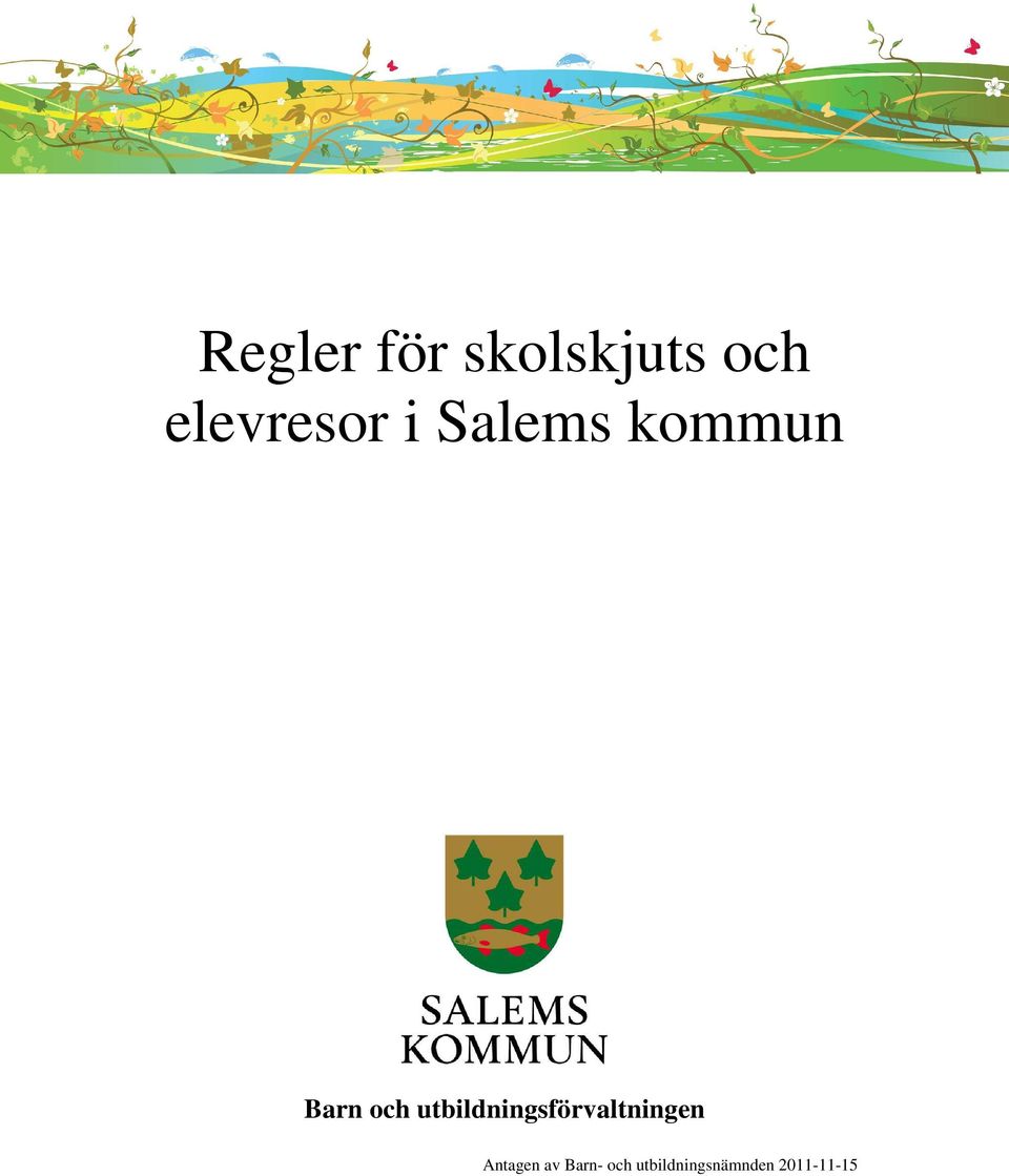 och utbildningsförvaltningen