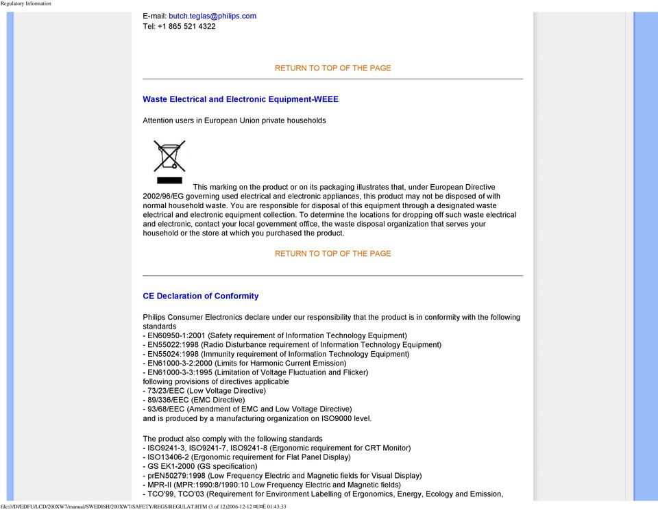 illustrates that, under European Directive 2002/96/EG governing used electrical and electronic appliances, this product may not be disposed of with normal household waste.