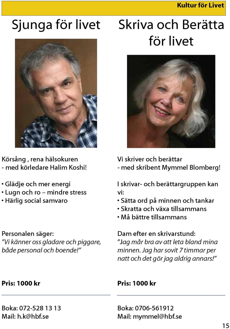 Vi skriver och berättar - med skribent Mymmel Blomberg!