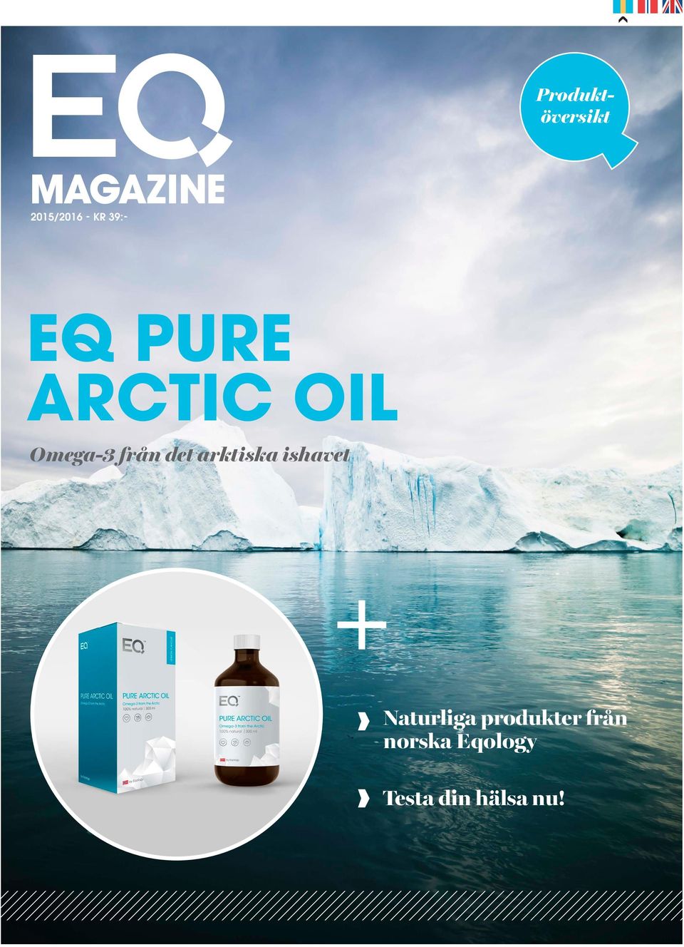 arktiska ishavet Naturliga produkter