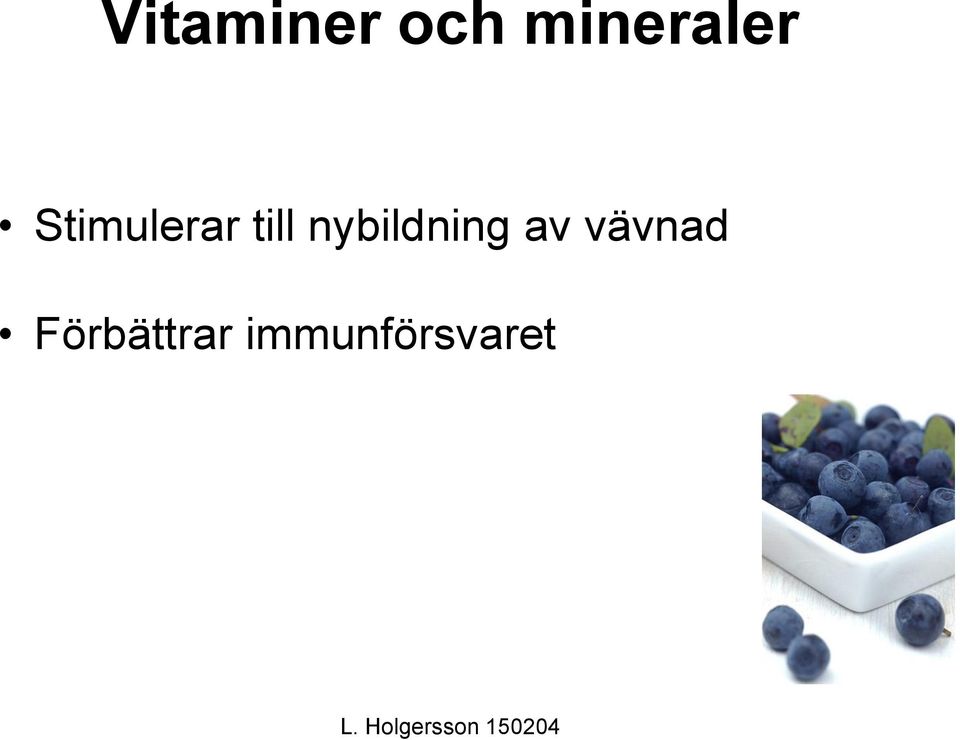 till nybildning av