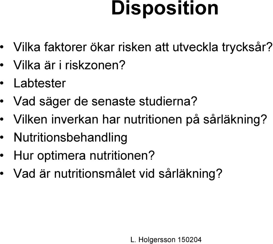 Vilken inverkan har nutritionen på sårläkning?