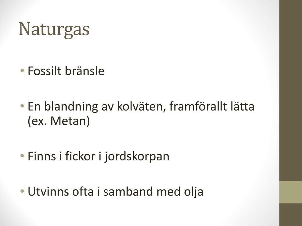 lätta (ex.