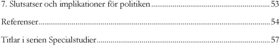 politiken...53 Referenser.