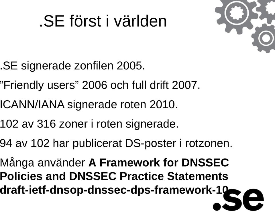 102 av 316 zoner i roten signerade.