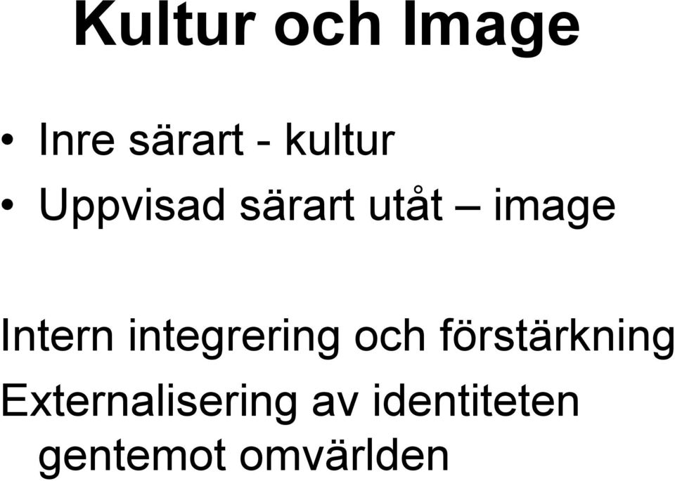 integrering och förstärkning