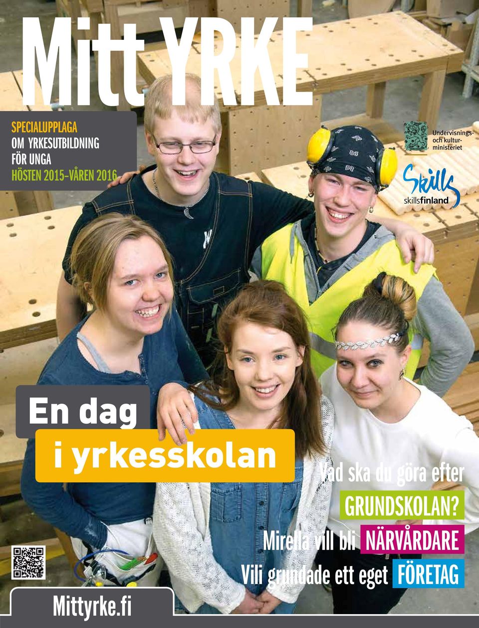 Mittyrke.fi Vad ska du göra efter GRUNDSKOLAN?