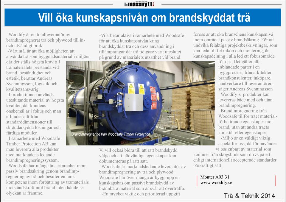 Svenningsson, logistik och kvalitetsansvarig.